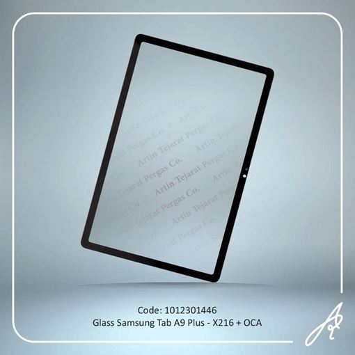 تصویر  GLASS TAB A9 PLUS-X216+OCA SAM