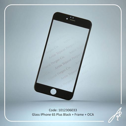 تصویر  GLASS 6S PLUS BLACK+OCA+F IPHONE