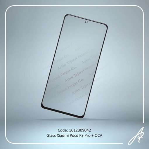 تصویر  GLASS POCO F3 PRO+OCA XIAO